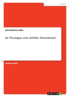 Ist Nicaragua eine defekte Demokratie? 3346407276 Book Cover