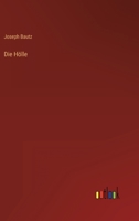Die Holle 3846033464 Book Cover
