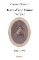 Destin d'une femme trompée (French Edition) 2334120235 Book Cover