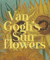Van Gogh's Sunflowers 0876333129 Book Cover