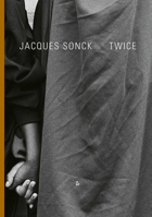Twice: Jacques Sonck 9464002131 Book Cover