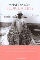 It Happened in the Florida Keys (It Happened In Series) 1493040243 Book Cover