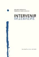 Intervenir/Intervene 1937027414 Book Cover