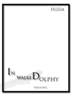 In Walked Dolphy 1955144001 Book Cover
