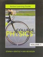 Active Learning Guide for College Physics, Vol. 1 (Chs. 1-13) 0321877101 Book Cover