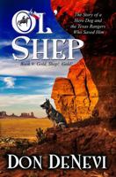 Ol' Shep: Book 9: Gold, Shep! GOLD! 1647380340 Book Cover