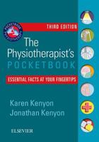 The Physiotherapist's Pocketbook: Essential Facts at Your Fingertips (Physiotherapy Pocketbooks) 0702055069 Book Cover