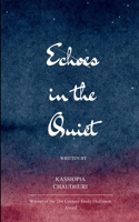 Echoes in the Quiet B0FBS7WMSS Book Cover