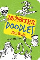 Monster Doodles for Kids 1423620208 Book Cover