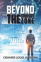 Beyond the Comfort Zone 1947938193 Book Cover