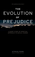 The Evolution of Prejudice 1685237746 Book Cover