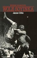 Wole Soyinka (Grome Press Modern Dramatists) 0313239371 Book Cover