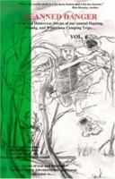 Planned Danger: True and Humorous Stories of Our Annual Hunting, Fishing, and Wilderness Camping Trips... (Planned Danger) 096682654X Book Cover