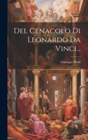 Del Cenacolo Di Leonardo Da Vinci... 1020541350 Book Cover