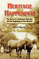 Heritage & Happenings 1613648871 Book Cover