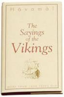 The Sayings of the Vikings 1904945929 Book Cover