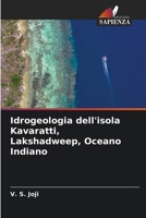 Idrogeologia dell'isola Kavaratti, Lakshadweep, Oceano Indiano 6207248708 Book Cover