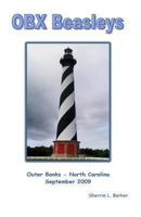 OBX Beasleys: Outer Banks - North Carolina 1484859987 Book Cover