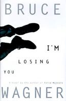 I'm Losing You 0679419276 Book Cover