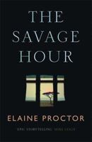 Savage Hour EXPORT EDITION 1782066527 Book Cover