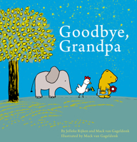 Goodbye, Grandpa 1605373737 Book Cover
