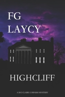 Highcliff : A Dci Claire Cornish Mystery 1692964534 Book Cover