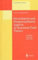 Perturbative and Nonperturbative Aspects of Quantum Field Theory: Proceedings of the 35. Internationale Universitatswochen Fur Kern- Und Teilchenphysik, ... March 2-9, 1996 (Lecture Notes in Physics) 3540624783 Book Cover