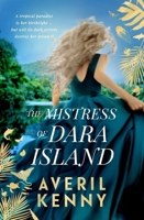 The Mistress of Dara Island 1804188743 Book Cover