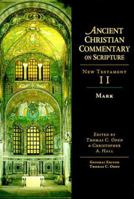 Mark (The Ancient Christian Commentary on Scripture) 0830814876 Book Cover