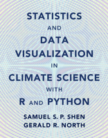 Statistics and Data Visualization in Climate with R and Python 1108842577 Book Cover