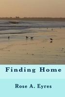 Finding Home: None 1453648860 Book Cover