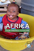 AFRICA, FROM KIMBANGO TO KAGAME - Celso Salles 1006541403 Book Cover