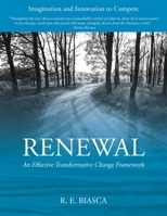 Renewal: An Effective Transformative Change Framework 1977275869 Book Cover