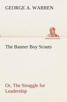 The Banner Boy Scouts Afloat 1515356981 Book Cover
