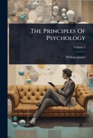 The Principles Of Psychology 1024874303 Book Cover