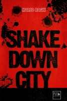 Shakedown City: A pulp-noir role-playing game B0BRLVSHKF Book Cover