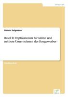 Basel II: Implikationen Fur Kleine Und Mittlere Unternehmen Des Baugewerbes 3838661222 Book Cover