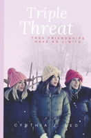 Triple Threat 1718019564 Book Cover