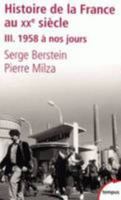 Histoire de la France au XXe siècle: 1945-1958 2870277601 Book Cover