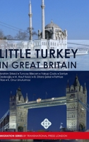 Little Turkey in Great Britain 1910781193 Book Cover