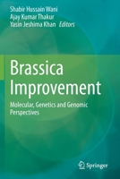 Brassica Improvement: Molecular, Genetics and Genomic Perspectives 3030346935 Book Cover