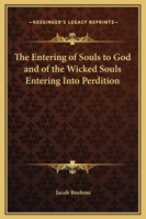 The Entering Of Souls To God And Of The Wicked Souls Entering Into Perdition 1162874643 Book Cover