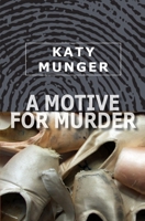 A Motive for Murder: A Hubbert & Lil Mystery 0804112487 Book Cover