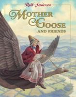 Mother Goose and Friends 0316777188 Book Cover