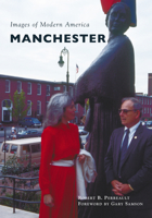 Manchester (NH) (Postcard History) 0738537837 Book Cover