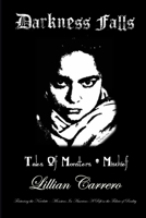 Darkness Falls: Tales Of Monsters And Mischief 1096029839 Book Cover