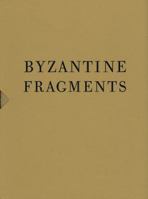 Byzantine Fragments 3869302461 Book Cover