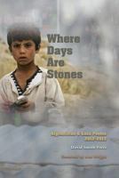 When Days Are Stones 0989766764 Book Cover