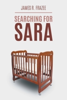 Searching for Sara 1646741250 Book Cover
