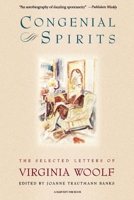 Congenial Spirits: Selected Letters of Virginia Woolf 0151221006 Book Cover
